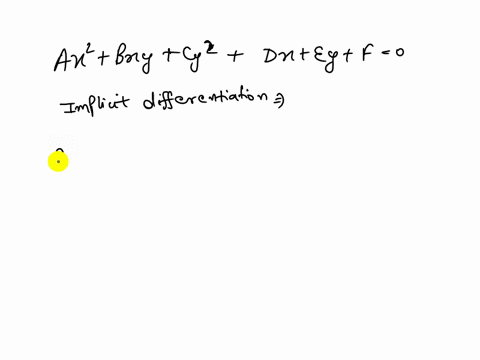 use-implicit-differentiation-to-find-dydx-in-terms-of-xyabcde-and-f-if-ax2bxycy2dxeyf0-41234