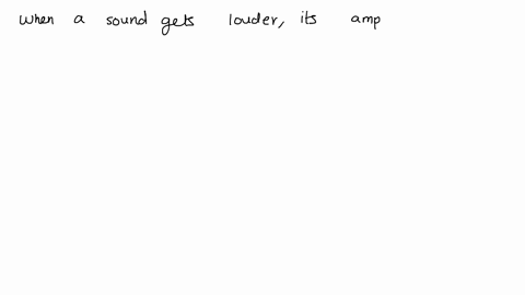 if-a-sound-seems-to-be-getting-louder-which-of-the-following-is-probably-increasing-a-intensity-b-2-40706