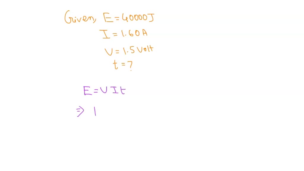 A 1.5 volt Dcell battery can provide a total energy equal to 40000 J. If a current of I = 1.60