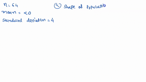 suppose-that-we-will-randomly-select-a-sample-of-64-measurements-from-a-population-having-a-mean-equ-73082