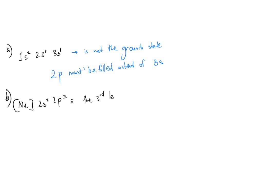 SOLVED a) The condensed electron configurations for atoms in their