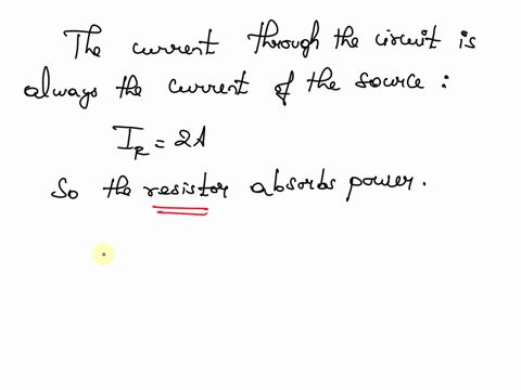 10p162consider-the-circuit-shown-in-figure-7find-the-current-irflowing-through-the-resistorfind-the-power-for-each-element-in-the-circuitwhich-elements-are-absorbing-power-5s2-10v-figure-7-27879