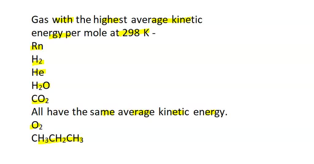 solved-ina-mixture-of-gases-the-gas-with-the-largest-mole-fraction