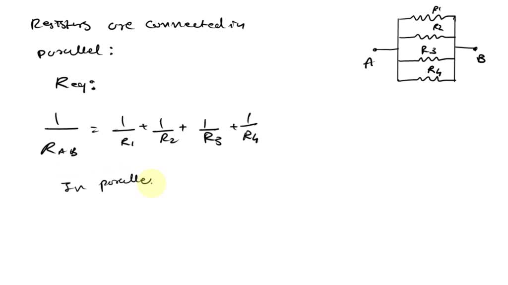 SOLVED Four unequal resistors are connected in parallel circuit Which
