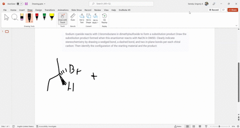 sodium-cyanide-reacts-with-2-bromobutane-in-dimethylsulfoxide-to-form-a-substitution-product-draw-the-substitution-product-formed-when-this-enantiomer-reacts-with-nacn-in-dmso-clearly-indica-21066