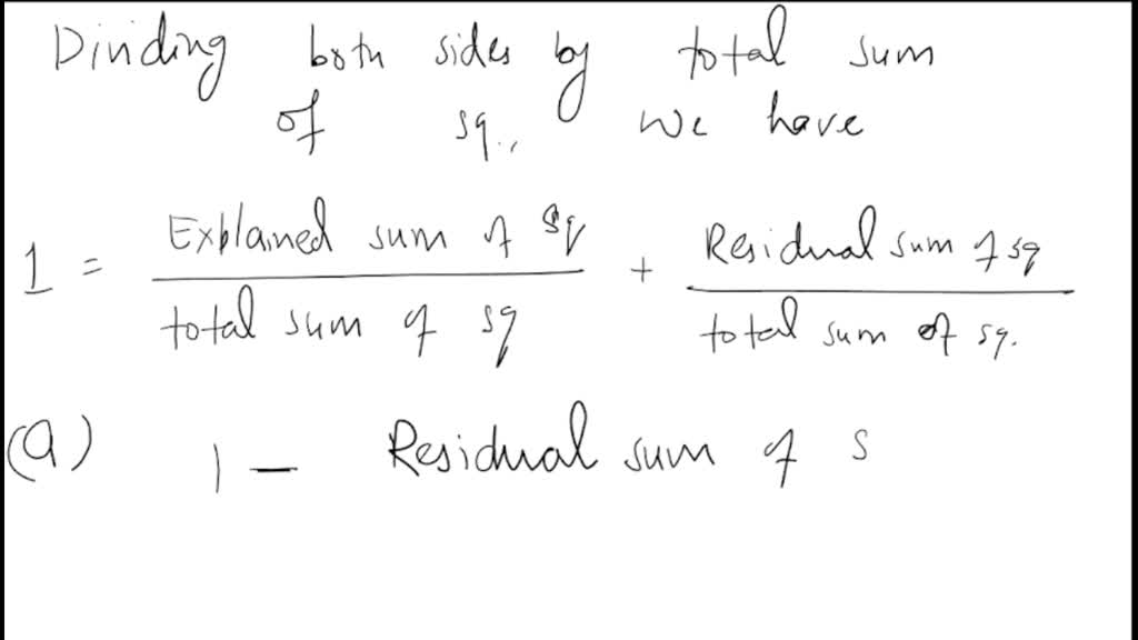 solved-for-a-regression-analysis-the-total-sum-of-squares-is-2530-and