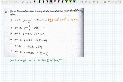 b-use-the-binomial-formula-to-compute-the-probabilities-given-the-following-sanppa-1-7-n-6-p-4-px3-8-n-15-p-p8-5-9-n-9-p-07-px5-10-n-10-p-08-px-6-ii-n-6-p-025-p2-12-n-12-p-025-px-4-62227