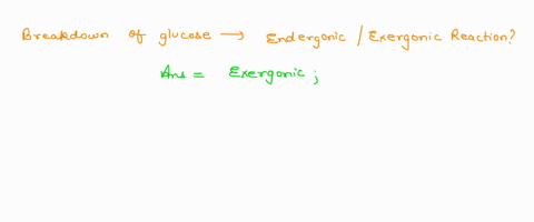 is-the-breakdown-of-glucose-in-cellular-respiration-exergonic-or-endergomic-te-of-a-reaction-tells-us-whether-or-not-the-reaction-occurs-gy-1oe-82-focus-ie-62-free-energy-is-defined-as-the-p-64346