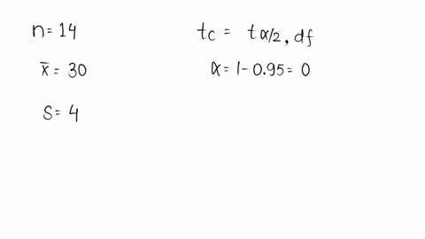 if-n14-xx-bar-30-and-s-4-construct-a-confidence-interval-at-a-95-confidence-level-assume-the-data-came-from-a-normally-distributed-population-give-your-answers-to-one-decimal-place_-88313