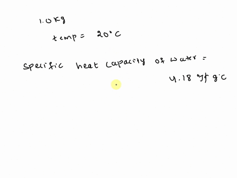 a-how-much-energy-is-necessary-to-heat-10-mathrmkg-of-water-from-room-temperature-left20circ-mathr-2-81782