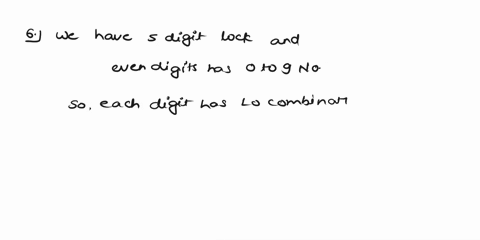 you-have-a-5-digit-lock-each-digit-can-be-a-number-from-0-to-9-how-many-possible-lock-combinations-are-there-answer-as-an-integer-ex-1000-question-17-how-many-ways-can-you-seat-3-boys-and-4-22887