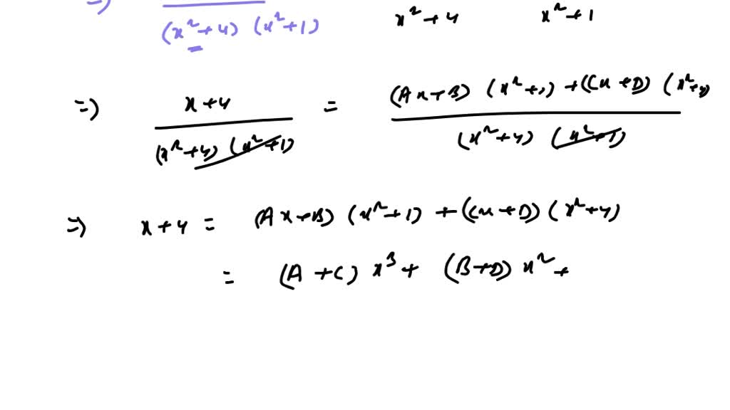 SOLVED: solve the partail fraction x+4/x^4+5x^2+4