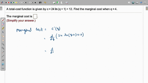a-total-cost-function-is-given-by-c-24-in-q-1-12-find-the-marginal-cost-when-4_-the-marginal-cost-is-simplify-your-answer-77826