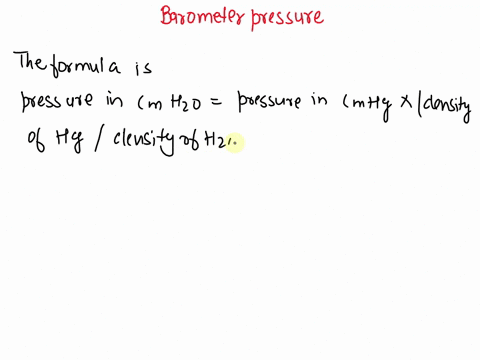 on-cool-rainy-day-the-barometric-pressure-is-771-mmhg-calculate-the-barometric-pressure-in-centimeters-of-water-cmho-d-of-hg-135-g-ml-d-ofho-100-gml-ch-ho-05098