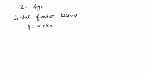the-transformation-is-used-to-linearize-the-function-y-q-p-logx-the-transformation-of-the-dependent-variable-y-and-the-transformation-of-the-independent-variable-x-are-used-to-linearize-the-62015