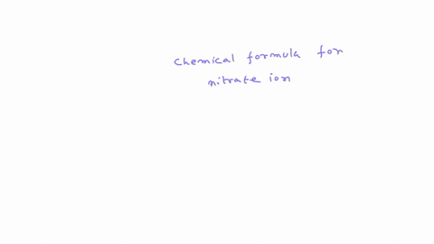 whats-the-chemical-formula-for-nitrate-ion