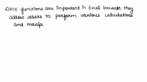 unit-6-db-the-importance-of-date-functions-at-make-sure-to-review-chapter-7-in-this-unit-you-learned-how-to-use-a-number-of-1-why-are-these-date-functions-important-in-excel-2-pick-one-of-the-date-fun