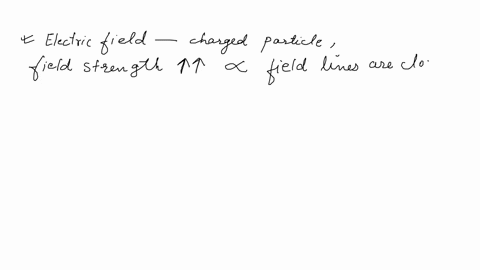 in-the-electric-field-surrounding-a-group-of-charged-particles-the-field-strength-is-greater-where-field-lines-are-41163