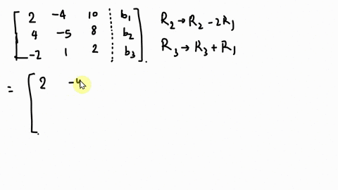 10-and-b-b1-b2-b3-let-a-5-2-a-show-that-the-equation-ax-b-does-not-have-a-solution-for-all-possible-b-b-describe-the-set-of-all-b-for-which-ax-b-does-have-a-solution-10848