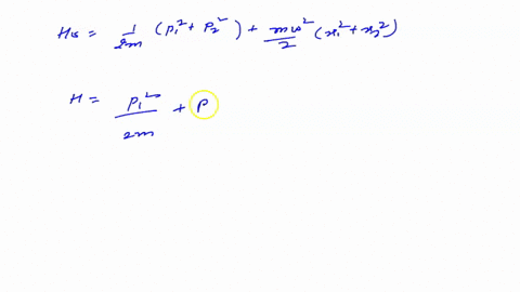 the-hamilton-operator-of-a-coupled-two-dimensional-harmonic-oscillator-is-given-h-ho-v-with-mw-ho-2mpi-p3-23-22-v-ymw-1112-with-0-1-8-pts-use-a-coordinate-transformation-to-decouple-the-two-77361
