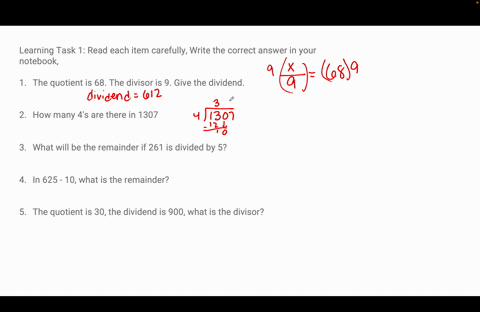 learning-taak-1-read-each-item-carefully-write-the-correct-answer-in-your-notebook-1-the-quotient-is-68-the-divisor-is-9-give-the-dividend-2-how-many-4s-are-there-in-1307-3-what-will-be-the-31174