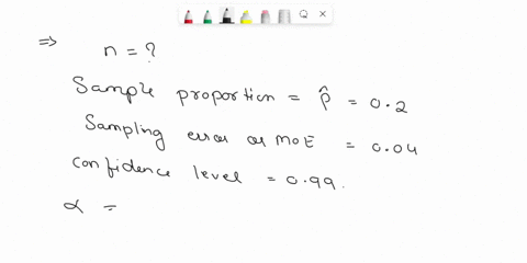 question-9-of-16-view-policies-show-attempt-history-current-attempt-in-progress-your-answer-is-incorrect-within-4in-estimating-a-population-proportion-with-99-confidence-we-what-sample-size-87559