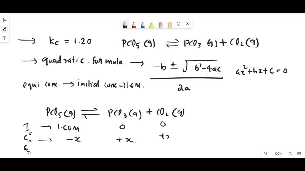 Solved: Using The Quadratic Formula To Solve For Equilibrium 