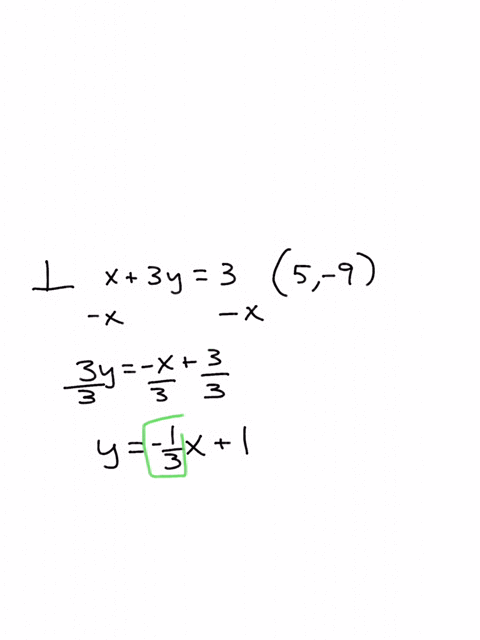 write-an-equation-that-is-perpendicular-to-x-3y-3-and-passes-through-the-point-5-9-59714