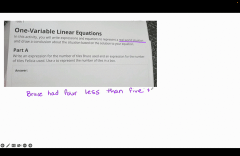 task-1-one-variable-linear-equations-in-this-activity-you-will-write-expressions-and-equations-to-represent-a-real-world-situation-and-draw-a-conclusion-about-the-situation-based-on-the-solu-45578