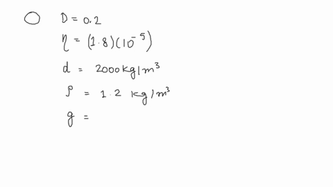 a-spherical-particle-with-diameter-02-is-settling-in-still-air-find-the-terminal-settling-velocity-by-using-the-cunningham-correction-factor-a1728-007-viscosity-of-the-fluid-18x10-5-density-88715