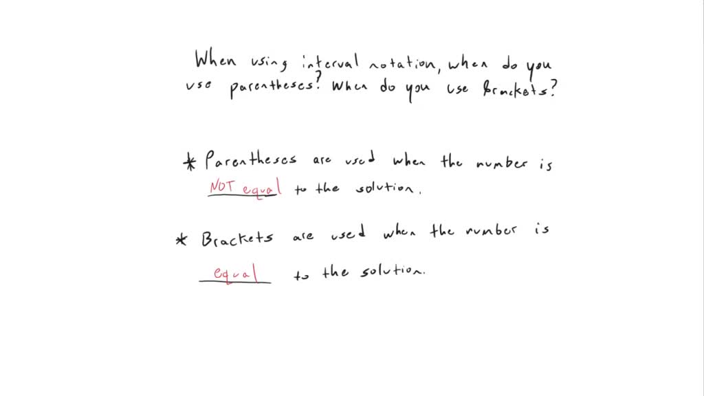 solved-when-describing-sets-of-numbers-using-interval-notation-when