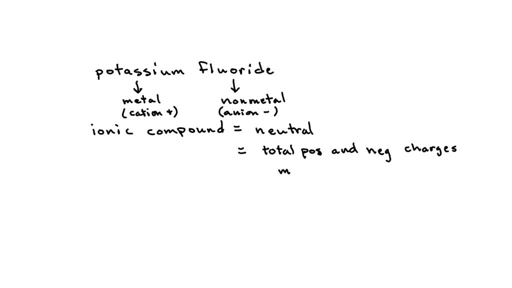 SOLVED What is the formula for potassium fluoride