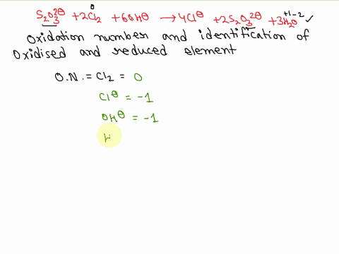 s2o32-2cl2-6-oh-4cl-2so32-3-h2o-for-the-above-redox-reaction-assign-oxidation-numbers-and-use-them-to-identify-the-element-oxidized-and-the-element-reduced-name-of-the-element-oxidized-fill-02136