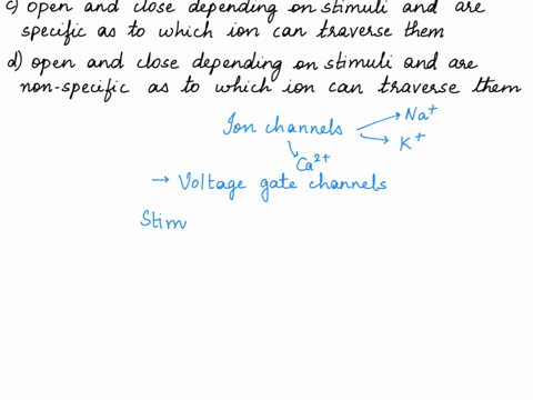 ion-channels-of-a-neuron-__________-are-always-open-but-the-concentration-gradients-of-ions-frequently-change-are-always-closed-but-ions-move-closer-to-the-channels-during-excitation-open-an-94387