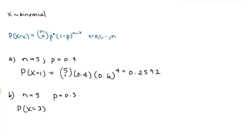 if-x-is-a-binomial-random-variable-compute-px-for-each-of-the-following-cases-record-your-answer-to-atleast-3-decimal-places-a-n5x1p04-px-b-n5x3p07-px-c-n4x4p06-px-d-n3x1p07-px-84447