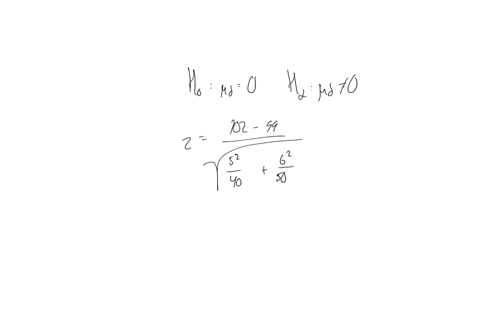 a-sample-of-40-observations-is-selected-from-one-approximately-normal-population-the-sample-mean-is-102-and-the-sample-standard-deviation-is-5-a-sample-of-50-observations-is-selected-from-a-10723