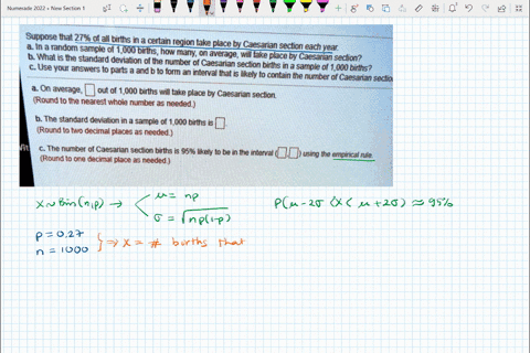 suppose-that-27-of-all-births-in-a-certain-region-take-place-by-a-in-a-random-sample-of-000-births-how-caesaran-section-each-year-b-what-is-the-standard-deviation-many-on-average-will-take-p-79616