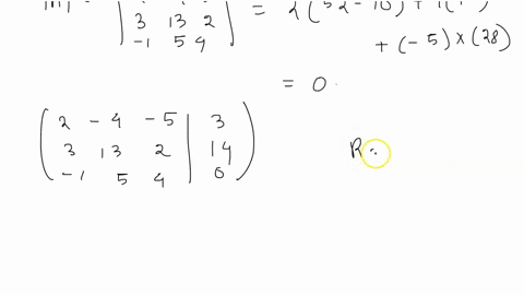 given-the-system-of-linear-equations-2x1-4x2-5x3-3-3x1-13x2-2x3-14-x1-5x2-4x3-0-a-write-the-system-in-matrix-form-as-ax-b-and-compute-the-determinat-deta-b-write-down-the-augmented-matrix-of-84566