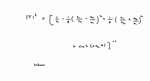 the-transmission-probability-in-any-arbitrary-potential-barrier-depends-on-a-the-energy-of-the-particle-only-b-the-height-of-the-potential-energy-of-the-particle-and-the-width-of-the-barrier-90296