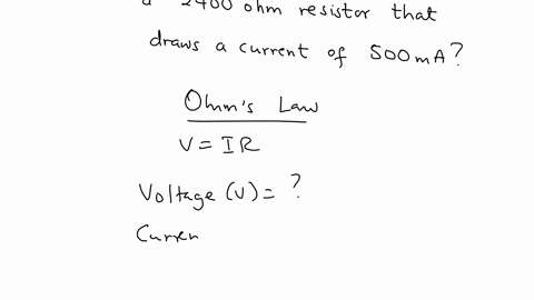 what-is-the-voltage-drop-across-a-2400-ohm-resistor-that-draws-a-current-of-500-m-amps