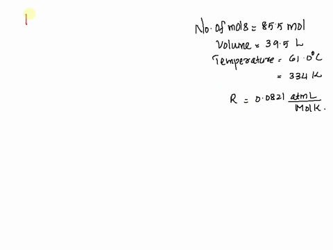 if-855-mol-of-an-ideal-gas-occupies-395-l-at-6100-c-what-is-the-pressure-of-the-gas-atm-29626