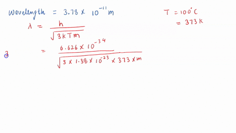 an-atom-moving-at-its-root-mean-square-velocity-at-100-c-has-a-wavelength-of-378-x-10-11-m_-which-atom-is-it-give-the-name-of-the-element-19453