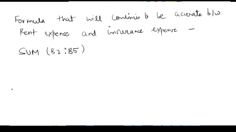 a-expenses-2-wages-expense-3-rent-expense-4-insurance-expense-5-utilities-expense-6-total-expenses-b-c-d-8000-2000-800-300-which-formula-in-cell-c6-would-continue-to-be-accurate-after-a-row-18833
