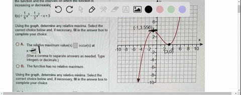 using-the-graph-delermine-any-relative-maxima-or-minima-of-the-function-and-the-intervals-on-which-the-function-is-increasing-or-decreasing-10-ffx-x-x3-using-the-graph-determine-any-relative-82387