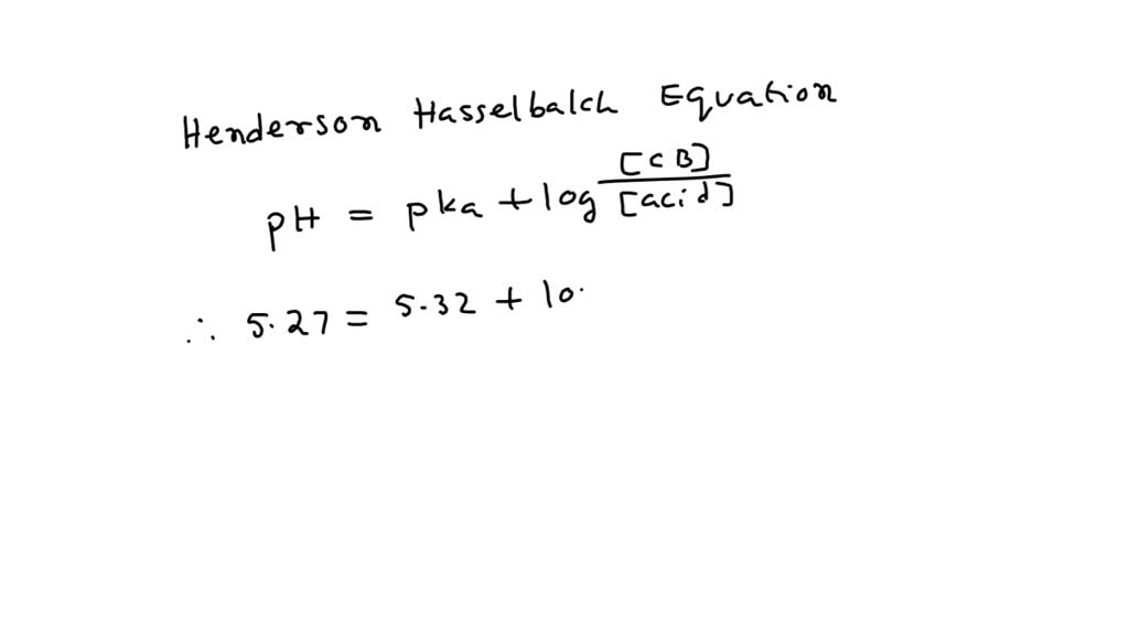 SOLVED: Question at position 13 Calculate the ratio of conjugate base ...