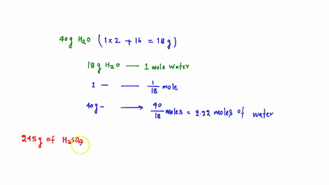 how-many-moles-are-there-in-a-40g-of-water-b-245g-of-h-2-so-4-sulfuric-acid-c-138g-of-no-2-nitrogen-dioxide-d-56l-of-so-2-sulfur-dioxide-at-standard-temperature-and-pressure-92125