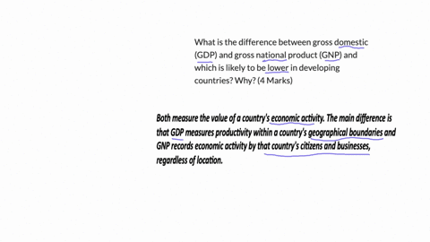 what-is-the-difference-between-gross-domestic-gdp-and-gross-national-product-gnp-and-which-is-likely-to-be-lower-in-developing-countries-why-4-marks-2