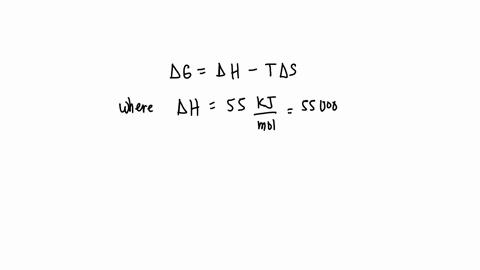calculate-the-gibbs-free-energy-available-for-a-reaction-if-the-change-in-enthalpy-is-55-kjmol-the-change-in-entropy-is-379-jmolk-and-the-temperature-is-80oc-14476