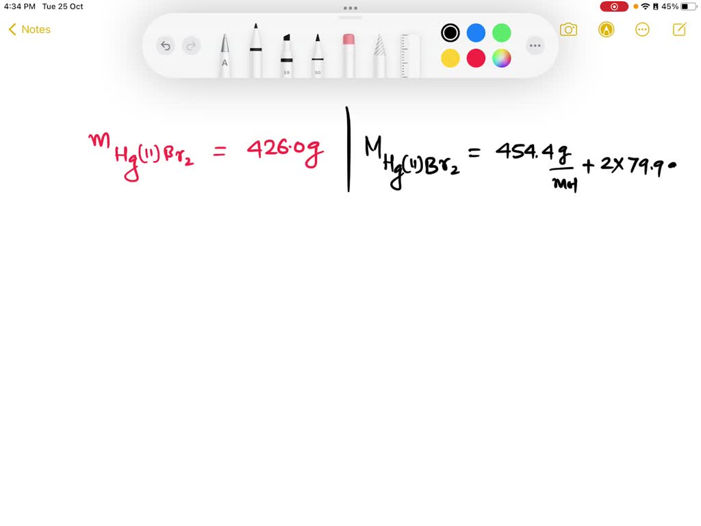 SOLVED A sample of mercury (II) bromide, HgBr2, weighs 426.0 g. How