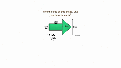 find-the-area-of-this-shape-give-your-answer-in-cm2-22-cm-13-cm-18-cm-24-cm-not-to-scale-64106